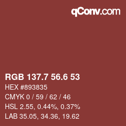 カラーコード: RGB 137.7 56.6 53 | qconv.com