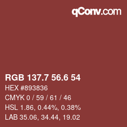 カラーコード: RGB 137.7 56.6 54 | qconv.com