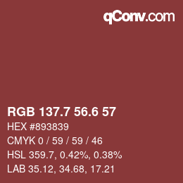 カラーコード: RGB 137.7 56.6 57 | qconv.com