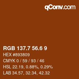 カラーコード: RGB 137.7 56.6 9 | qconv.com