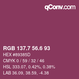 カラーコード: RGB 137.7 56.6 93 | qconv.com