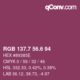 カラーコード: RGB 137.7 56.6 94 | qconv.com