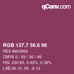 カラーコード: RGB 137.7 56.6 96 | qconv.com