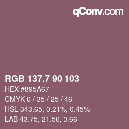 カラーコード: RGB 137.7 90 103 | qconv.com