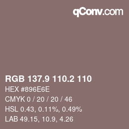 Color code: RGB 137.9 110.2 110 | qconv.com