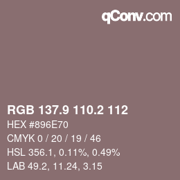 カラーコード: RGB 137.9 110.2 112 | qconv.com