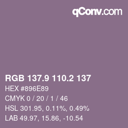 カラーコード: RGB 137.9 110.2 137 | qconv.com
