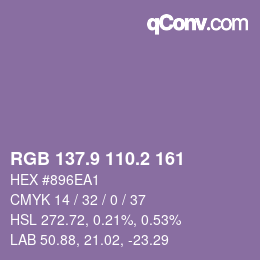 カラーコード: RGB 137.9 110.2 161 | qconv.com