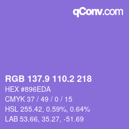 カラーコード: RGB 137.9 110.2 218 | qconv.com