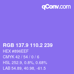 カラーコード: RGB 137.9 110.2 239 | qconv.com