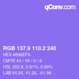 カラーコード: RGB 137.9 110.2 240 | qconv.com