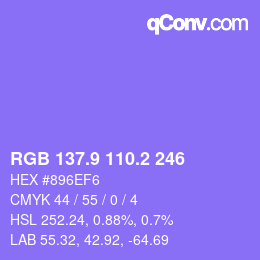 カラーコード: RGB 137.9 110.2 246 | qconv.com