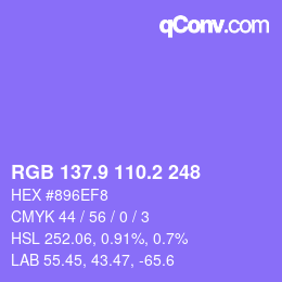 カラーコード: RGB 137.9 110.2 248 | qconv.com