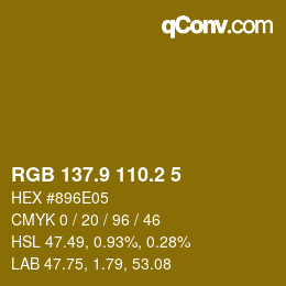 カラーコード: RGB 137.9 110.2 5 | qconv.com