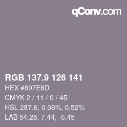 Color code: RGB 137.9 126 141 | qconv.com