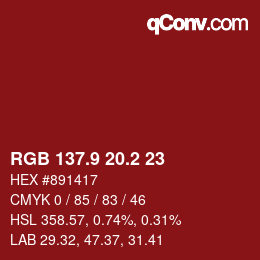 カラーコード: RGB 137.9 20.2 23 | qconv.com