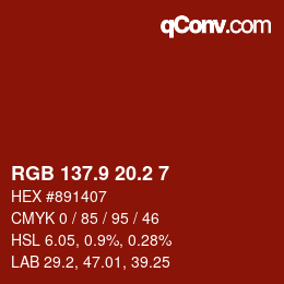 カラーコード: RGB 137.9 20.2 7 | qconv.com
