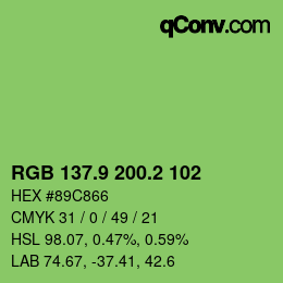 カラーコード: RGB 137.9 200.2 102 | qconv.com