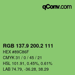 カラーコード: RGB 137.9 200.2 111 | qconv.com