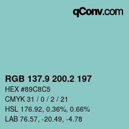 カラーコード: RGB 137.9 200.2 197 | qconv.com