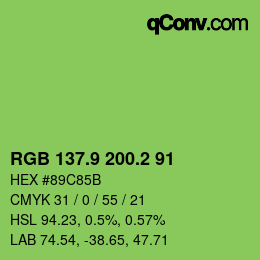 カラーコード: RGB 137.9 200.2 91 | qconv.com