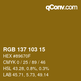 カラーコード: RGB 137 103 15 | qconv.com