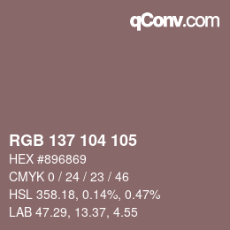 Color code: RGB 137 104 105 | qconv.com