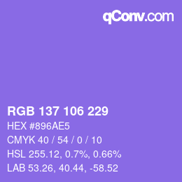 カラーコード: RGB 137 106 229 | qconv.com