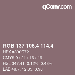 カラーコード: RGB 137 108.4 114.4 | qconv.com