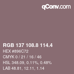 カラーコード: RGB 137 108.8 114.4 | qconv.com