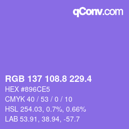 カラーコード: RGB 137 108.8 229.4 | qconv.com