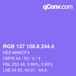 カラーコード: RGB 137 108.8 244.4 | qconv.com
