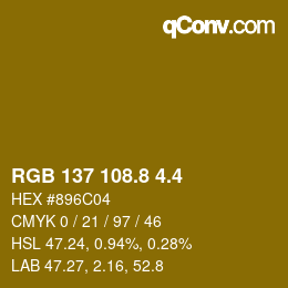 カラーコード: RGB 137 108.8 4.4 | qconv.com