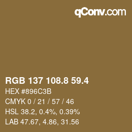 カラーコード: RGB 137 108.8 59.4 | qconv.com