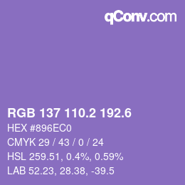カラーコード: RGB 137 110.2 192.6 | qconv.com