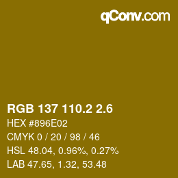 カラーコード: RGB 137 110.2 2.6 | qconv.com