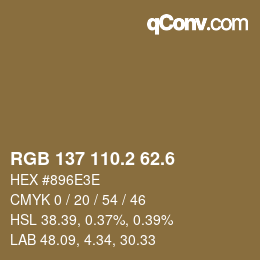 カラーコード: RGB 137 110.2 62.6 | qconv.com