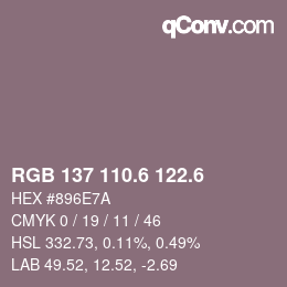 カラーコード: RGB 137 110.6 122.6 | qconv.com