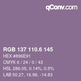 カラーコード: RGB 137 110.6 145 | qconv.com