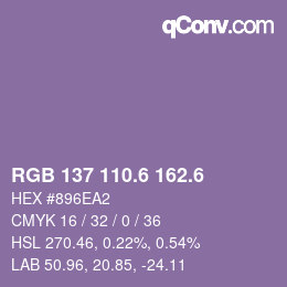 カラーコード: RGB 137 110.6 162.6 | qconv.com