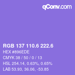 カラーコード: RGB 137 110.6 222.6 | qconv.com