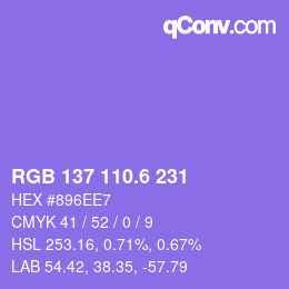 カラーコード: RGB 137 110.6 231 | qconv.com
