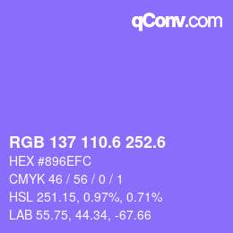 カラーコード: RGB 137 110.6 252.6 | qconv.com