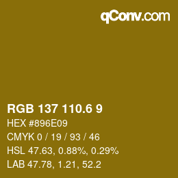 カラーコード: RGB 137 110.6 9 | qconv.com