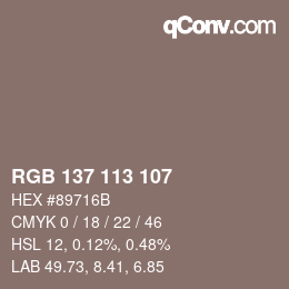 Color code: RGB 137 113 107 | qconv.com