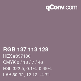 カラーコード: RGB 137 113 128 | qconv.com