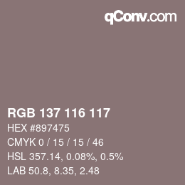 Farbcode: RGB 137 116 117 | qconv.com