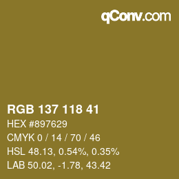 カラーコード: RGB 137 118 41 | qconv.com