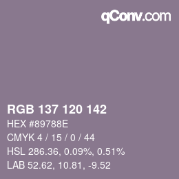 Color code: RGB 137 120 142 | qconv.com