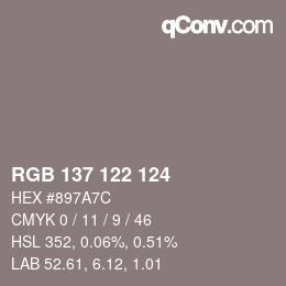 Color code: RGB 137 122 124 | qconv.com